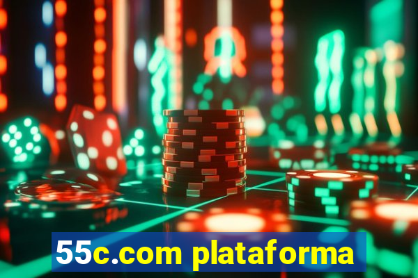 55c.com plataforma